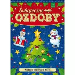 MODELE Z PAPIERU DLA DZIECI ŚWIĄTECZNE OZDOBY - Aksjomat