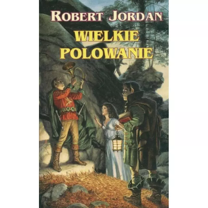 WIELKIE POLOWANIE Robert Jordan - Zysk i S-ka