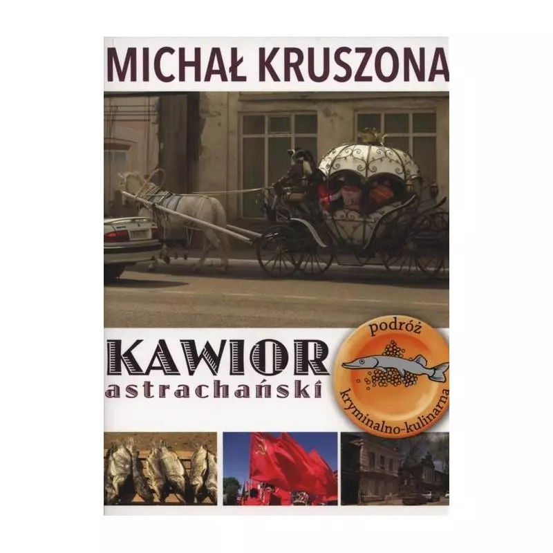 KAWIOR ASTRACHAŃSKI Michał Kruszona - Edipresse