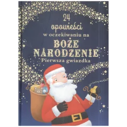 24 OPOWIEŚCI W OCZEKIWANIU NA BOŻE NARODZENIE PIERWSZA GWIAZDKA 3+ - Olesiejuk