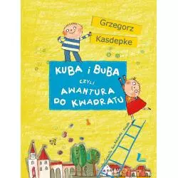 KUBA I BUBA CZYLI AWANTURA DO KWADRATU Grzegorz Kasdepke - Literatura