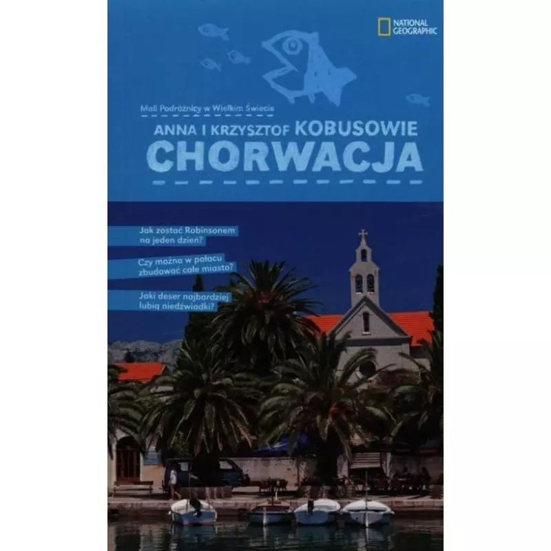 CHORWACJA - National Geographic