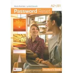 PASSWORD RESET STUDENTS BOOK Lynda Edwards, Marta Rosińska - Macmillan