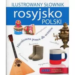 ILUSTROWANY SŁOWNIK ROSYJSKO-POLSKI Tadeusz Woźniak - Olesiejuk