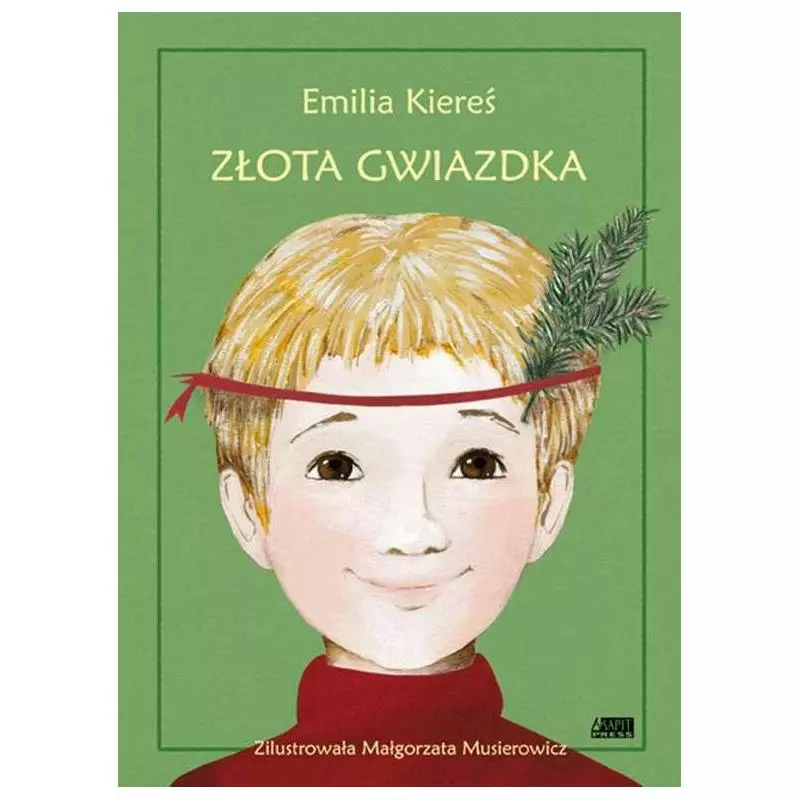 ZŁOTA GWIAZDKA Emilia Kiereś - Akapit Press
