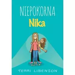 NIEPOKORNA NIKA Terri Libenson 7+ - Akapit Press