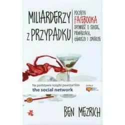 MILIARDERZY Z PRZYPADKU Ben Mezrich - WAB