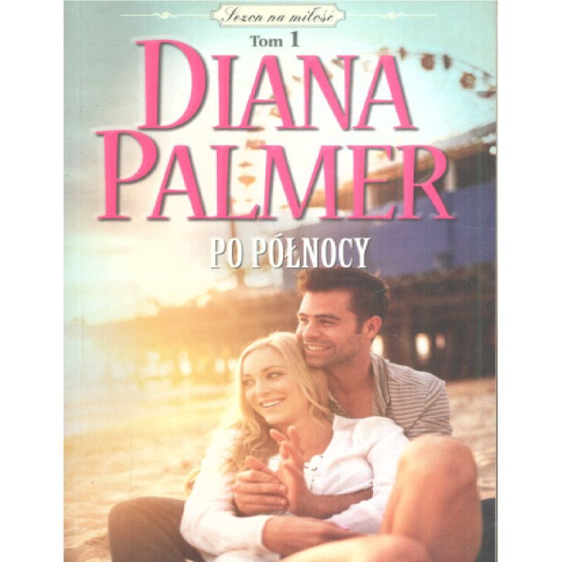 PO PÓŁNOCY DIANA PALMER