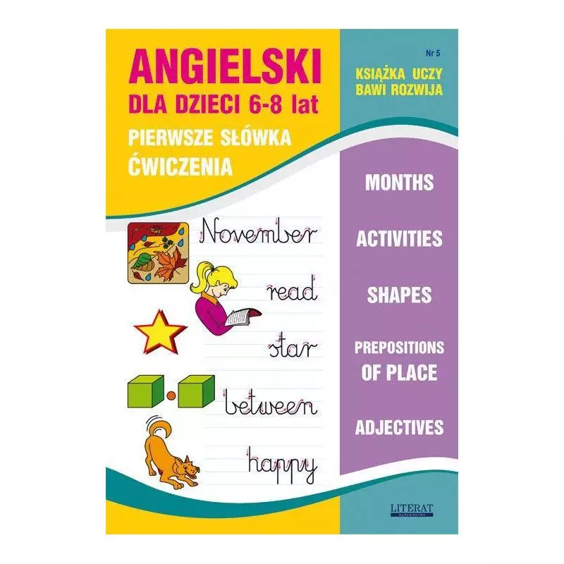 ANGIELSKI DLA DZIECI 6-8 LAT PIERWSZE SŁÓWKA ĆWICZENIA Joanna Bednarska - Literat