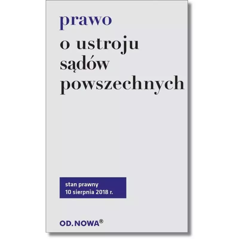 PRAWO O USTROJU SĄDÓW POWSZECHNYCH - od.nowa