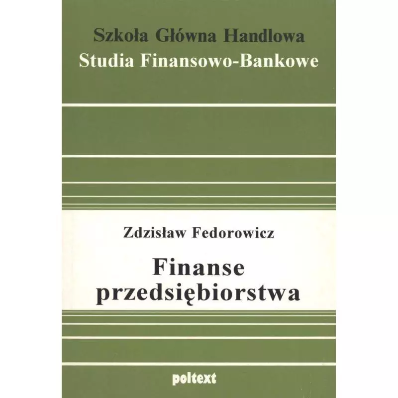 FINANSE PRZEDSIĘBIORSTWA Zdzisław Fedorowicz - Poltext