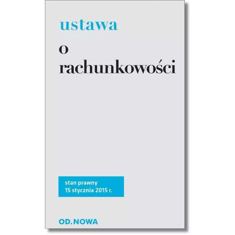 USTAWA O RACHUNKOWOŚCI - od.nowa