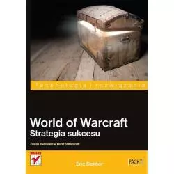 WORLD OF WARCRAFT STRATEGIA SUKCESU Eric Dekker - Helion