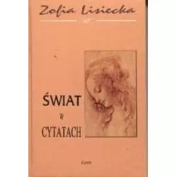 ŚWIAT W CYTATACH Zofia Lisiecka - Elan