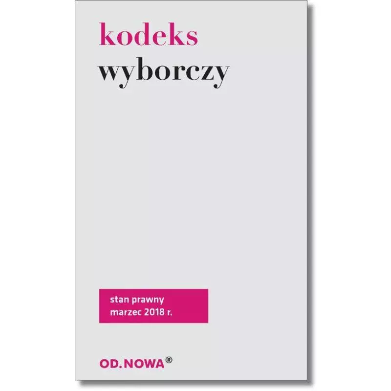 KODEKS WYBORCZY Lech Krzyżanowski - od.nowa