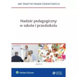 NADZÓR PEDAGOGICZNY W SZKOLE I PRZEDSZKOLU Lidia Marciniak - Wolters Kluwer