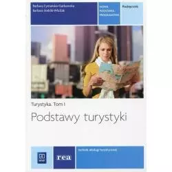 PODSTAWY TURYSTYKI 1 PODRĘCZNIK Barbara Steblik-Wlaźlak, Barbara Cymańska-Garbowska - WSiP