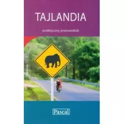 TAJLANDIA PRAKTYCZNY PRZEWODNIK Charlotte Shalgosky - Pascal