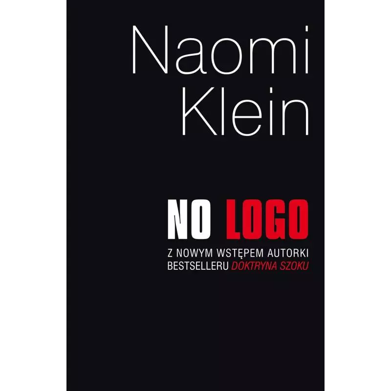 NO LOGO Naomi Klein - Muza NO LOGO Naomi Klein - Muza