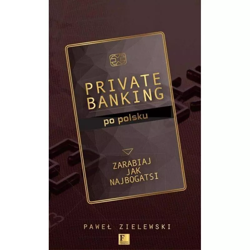 PRIVATE BANKING PO POLSKU Paweł Zielewski - Ringier Axel Springer