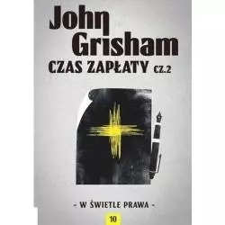 CZAS ZAPŁATY 2 John Grisham - Albatros