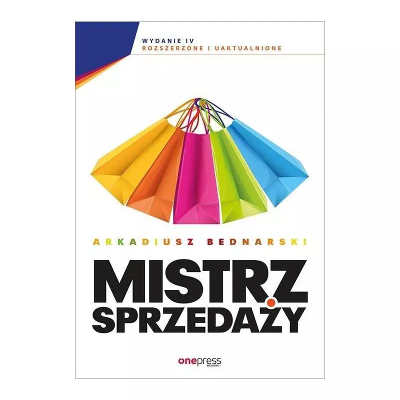 MISTRZ SPRZEDAŻY Arkadiusz Bednarski - One Press