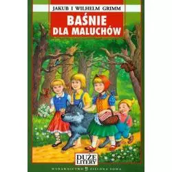 BAŚNIE DLA MALUCHÓW Jakub Grimm, Wilhelm Grimm - Zielona Sowa