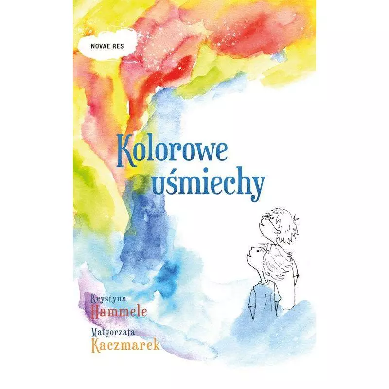 KOLOROWE UŚMIECHY Krystyna Hammele, Małgorzata Kaczmarek - Novae Res