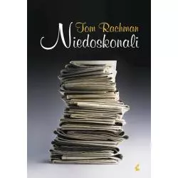 NIEDOSKONALI Tom Rachman