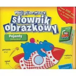 MÓJ PIERWSZY SŁOWNIK OBRAZKOWY POJAZDY - Yoyo Books