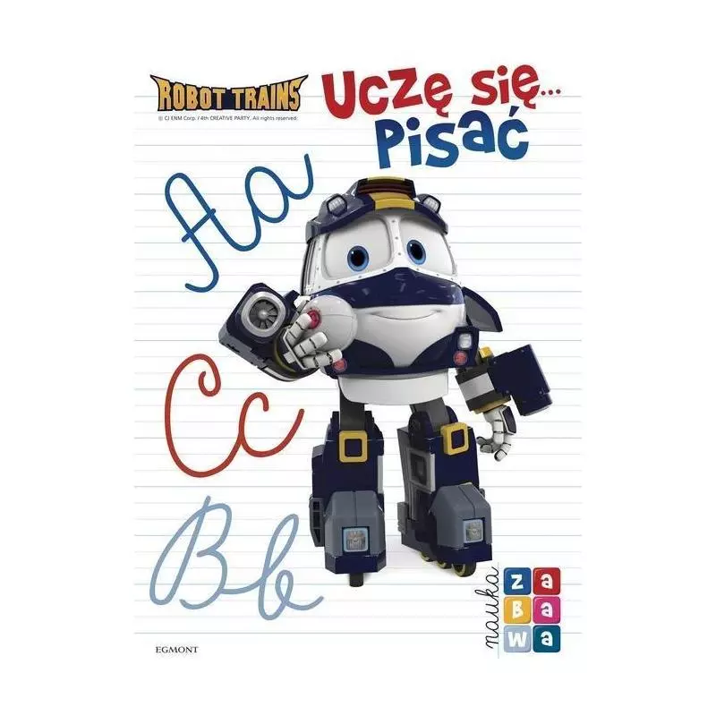 ROBOT TRAINS UCZĘ SIĘ PISAĆ NAUKA I ZABAWA - Egmont