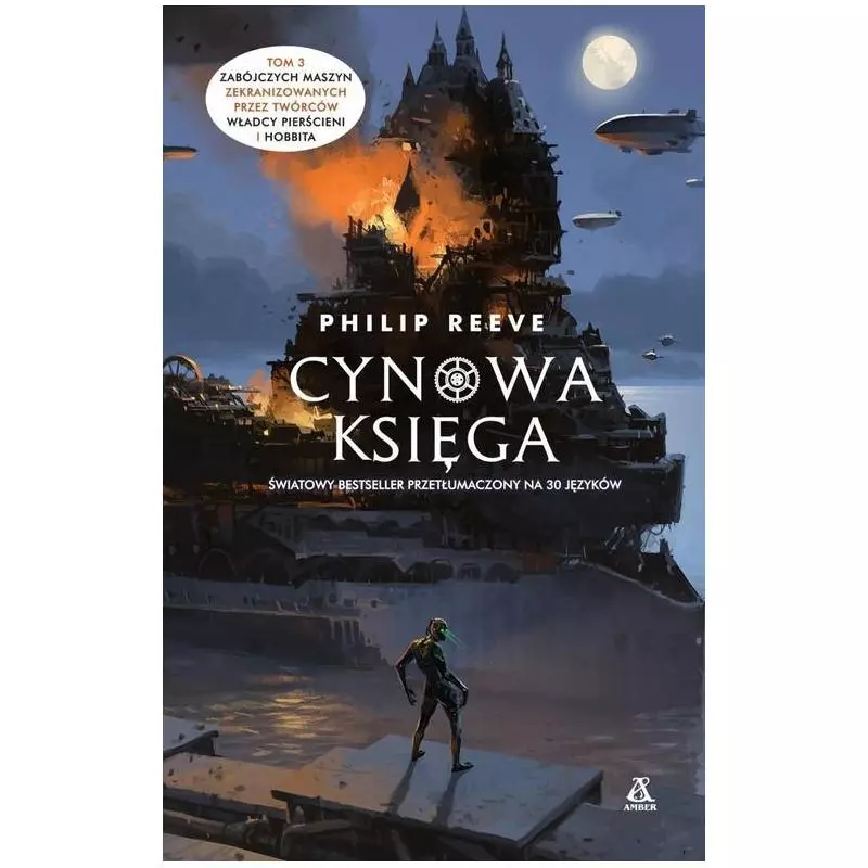 ZABÓJCZE MASZYNY 3 CYNOWA KSIĘGA Philip Reeve - Amber