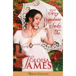 TRZY TYGODNIE Z LADY X Eloisa James - Amber