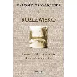 ROZLEWISKO Małgorzata Kalicińska - Zysk i S-ka