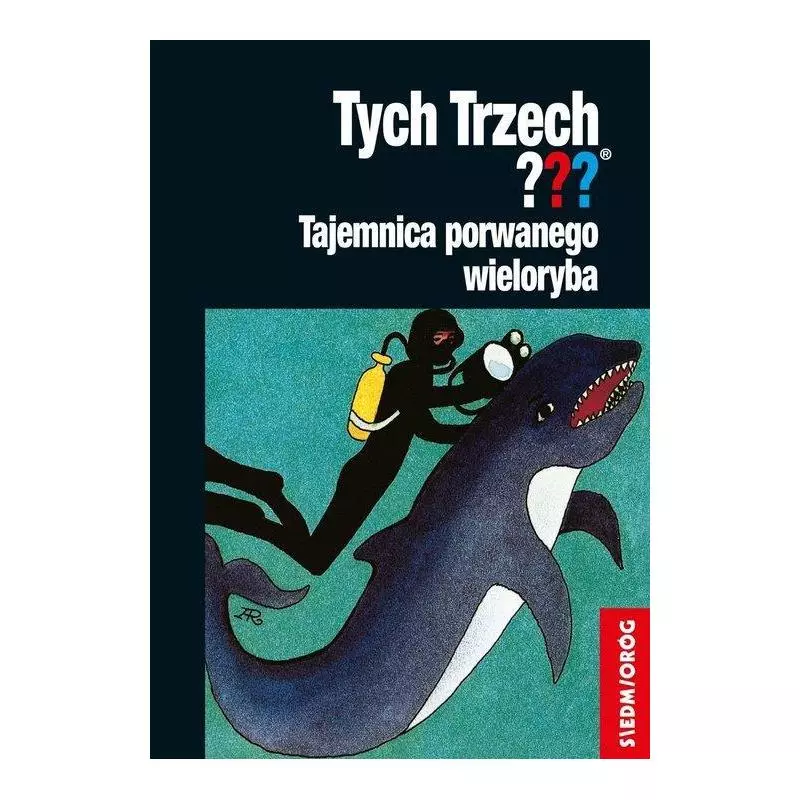 TAJEMNICA PORWANEGO WIELORYBA Andy Chandler - Siedmioróg