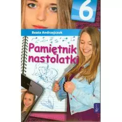 PAMIĘTNIK NASTOLATKI 6 Beata Andrzejczuk - Rafael