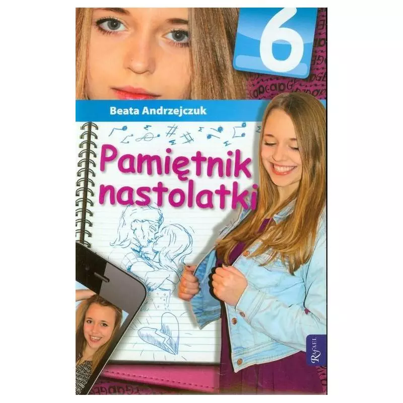 PAMIĘTNIK NASTOLATKI 6 Beata Andrzejczuk - Rafael