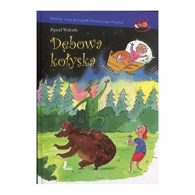 DĘBOWA KOŁYSKA Paweł Wakuła - Literatura