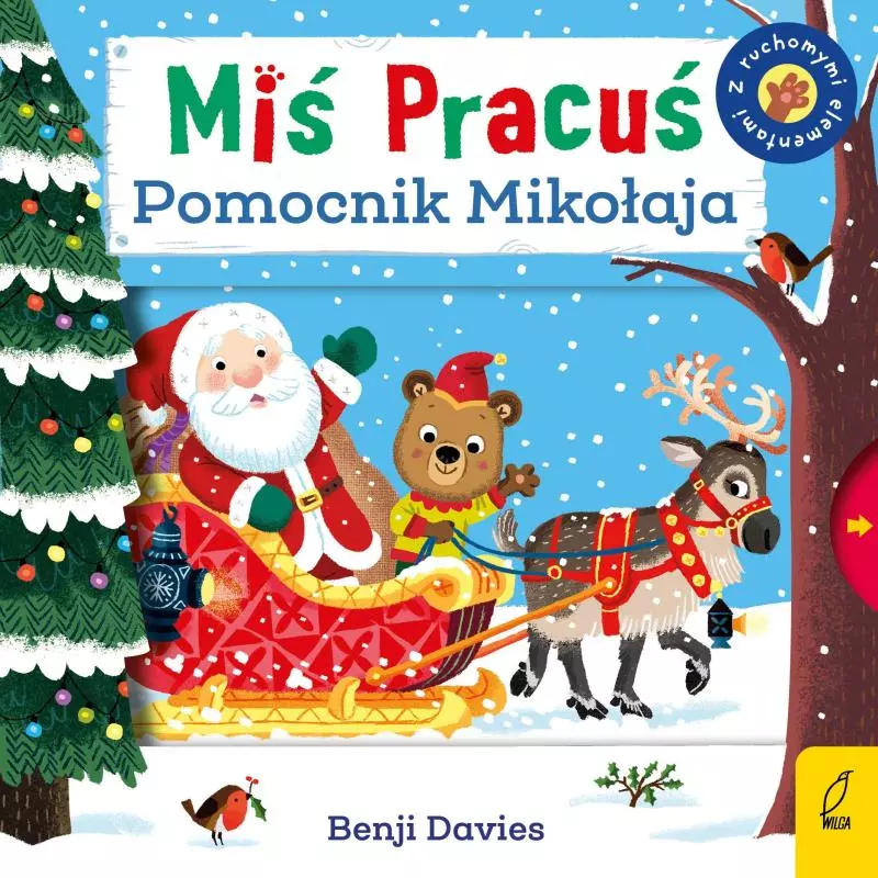 MIŚ PRACUŚ POMOCNIK MIKOŁAJA Benji Davies - Wilga