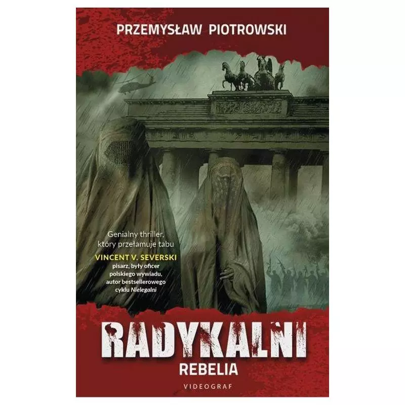 RADYKALNI REBELIA Przemysław Piotrowski - Videograf