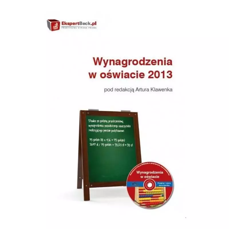 WYNAGRODZENIA W OŚWIACIE 2013 Artur Klawenek - C.H.Beck