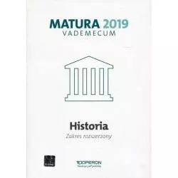 HISTORIA MATURA 2019 VADEMACUM ZAKRES ROZSZERZONY Edyta Pustuła, Renata Antosik, Cezary Tulin - Operon