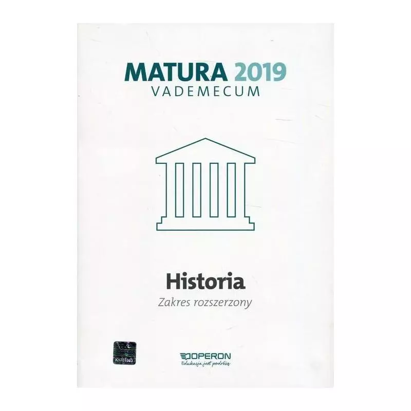 HISTORIA MATURA 2019 VADEMACUM ZAKRES ROZSZERZONY Edyta Pustuła, Renata Antosik, Cezary Tulin - Operon