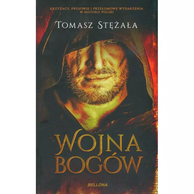 WOJNA BOGÓW Tomasz Stężała - Bellona WOJNA BOGÓW Tomasz Stężała - Bellona