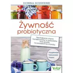 ŻYWNOŚĆ PROBIOTYCZNA Donna Schwenk - Vital