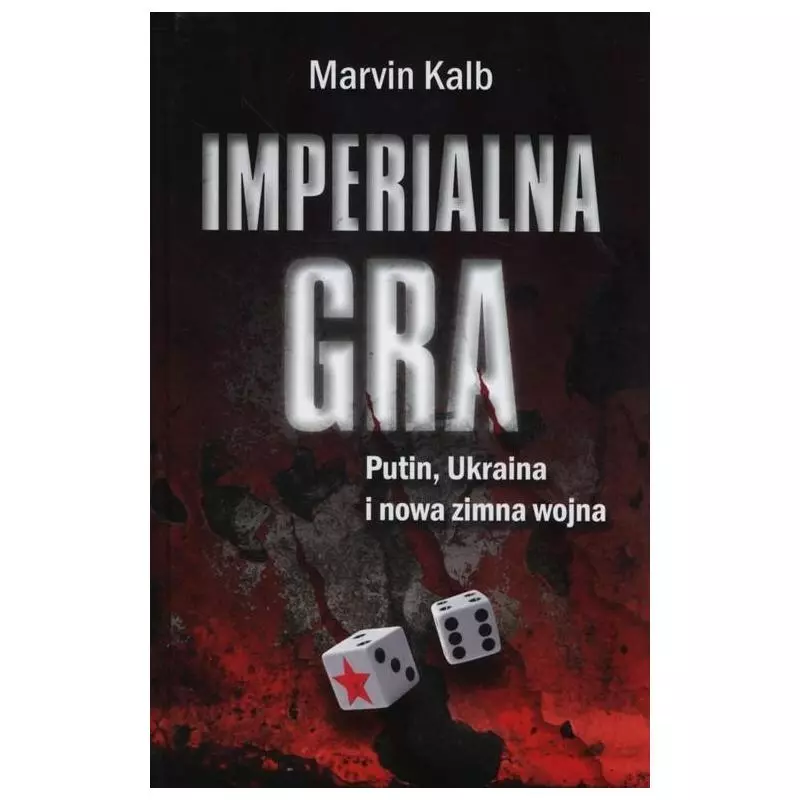 IMPERIALNA GRA Marvin Kalb - Vis-a-Vis Etiuda IMPERIALNA GRA Marvin Kalb - Vis-a-Vis Etiuda