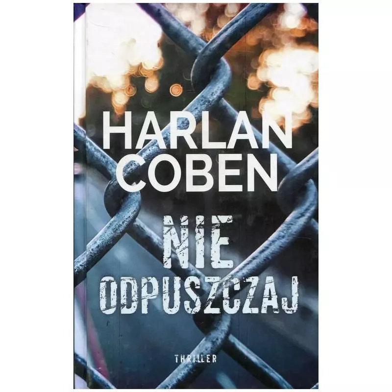 NIE ODPUSZCZAJ Harlan Coben - Albatros