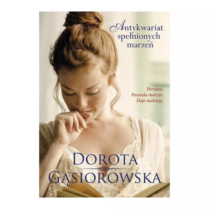 ANTYKWARIAT SPEŁNIONYCH MARZEŃ Dorota Gąsiorowska - Między Słowami