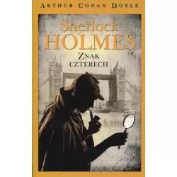 SHERLOCK HOLMES ZNAK CZTERECH Arthur Conan Doyle - Olesiejuk