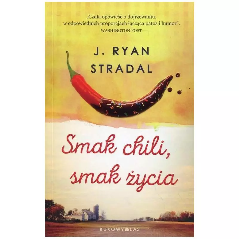 SMAK CHILI SMAK ŻYCIA J. Ryan Stradal - Bukowy las